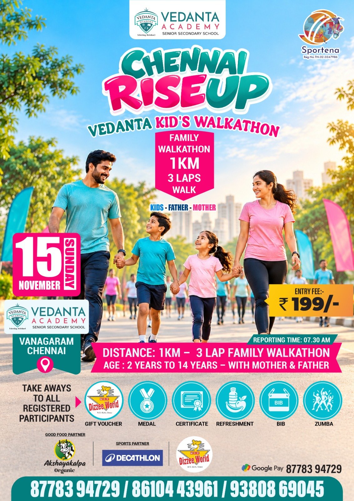 CHENNAI RISEUP VEDANTA KID’S WALKATHON (1KM – 3LAPS WALK)